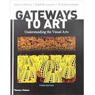 Gateways to Art 9780500841334