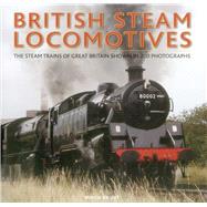 British Steam Locomotives 9780754831334