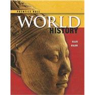 High School World History 2014 Pearson Student Edition Survey Grade 9/12 9780133231335