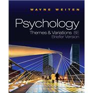Psychology Themes and Variations, Briefer Edition (with Concept Charts) 9780495811336