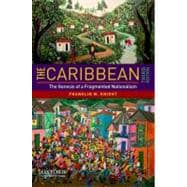 The Caribbean The Genesis of a Fragmented Nationalism 9780195381337