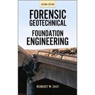 Forensic Geotechnical and Foundation Engineering, Second Edition 9780071761338