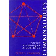 Combinatorics : Topics, Techniques, Algorithms