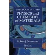 Introduction to the Physics and Chemistry of Materials