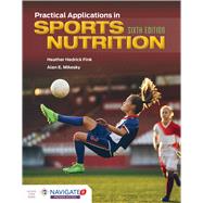 Practical Applications in Sports Nutrition 9781284181340