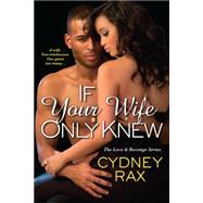 If Your Wife Only Knew 9781496701343