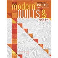 Modern Quilts & More 9781604601343
