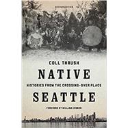 Native Seattle 9780295741345