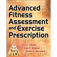 Advanced Fitness Assessment and Exercise Prescription with Online Video 9781492561347