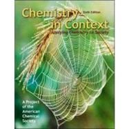 Chemistry in Context : Applying Chemistry to Society 9780077221348