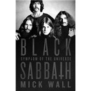 Black Sabbath: Symptom of the Universe 9781250051349