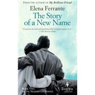 The Story of a New Name 9781609451349