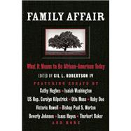 Family Affair What It Means to be African American Today 9781932841350