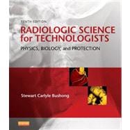Radiologic Science for Technologists 9780323081351