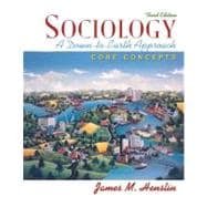 Sociology : A Down-to-Earth Approach - Core Concepts 9780205571352