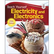 Teach Yourself Electricity and Electronics, 5th Edition 9780071741354