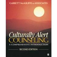 Culturally Alert Counseling : A Comprehensive Introduction 9781412981354