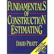 Fundamentals of Construction Estimating
