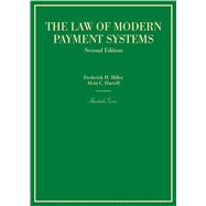 The Law of Modern Payment Systems 9781628101355