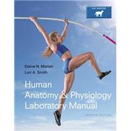 Human Anatomy & Physiology Laboratory Manual, Cat Version 9780321971357