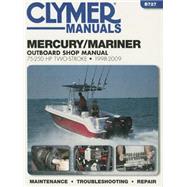 Mercury/Mariner 75-250 HP Two-Stroke 1998-2009 Outboard Shop Manual 9781620921357