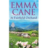 At Fairfield Orchard 9780062411358