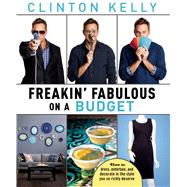 Freakin' Fabulous on a Budget 9781476771359