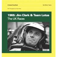 1965: Jim Clark & Team Lotus 9781902351360