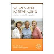 Women and Positive Aging 9780124201361