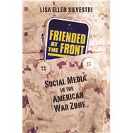 Friended at the Front 9780700621361