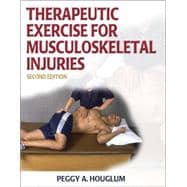 Therapeutic Exercise for Musculoskeletal Injuries