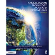 Communication Technology Update and Fundamentals: 16th Edition 9781138571365