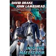 Into the Maelstrom 9781476781365