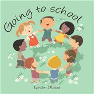 Going to School 9781973671367