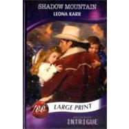 Shadow Mountain