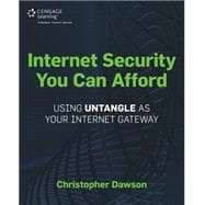 Internet Security You Can Afford The Untangle Internet Gateway 9781435461369