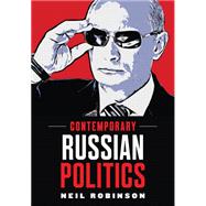 Russian Politics : An Introduction 9780745631370