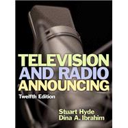 Television and Radio Announcing 9780205901371