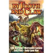 By Tooth and Claw 9781476781372