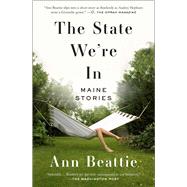 The State We're In Maine Stories 9781501111372