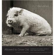 Allowed to Grow Old 9780226391373