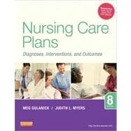 Nursing Care Plans: Diagnoses, Interventions, and Outcomes 9780323091374