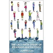 The Last Fifth Grade of Emerson Elementary 9780553521375