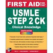 First Aid for the USMLE Step 2 CK, Eighth Edition 9780071761376