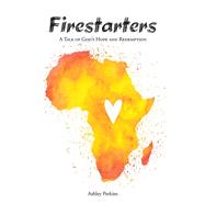 Firestarters