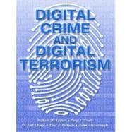 Digital Crime and Digital Terrorism 9780131141377