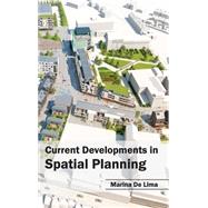 Current Developments in Spatial Planning