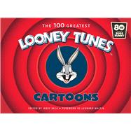 The 100 Greatest Looney Tunes Cartoons Re-release 9781647221379