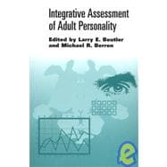 Integrative Assessment of Adult Personality
