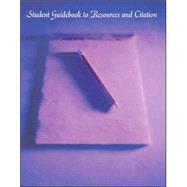 Student Guidebook to Resources and Citation 9780536821386